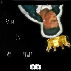 Pharaoh Da’Don - Pain In My Heart