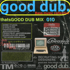 thatsGOOD DUB 010: Beanie God