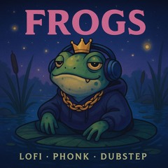 Frogs