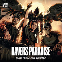 Ricardo Moreno x Potato x Darkraver - Ravers Paradise