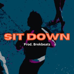 SIT DOWN - Hip hop Beat | Trap beat | Baby Keem type beat