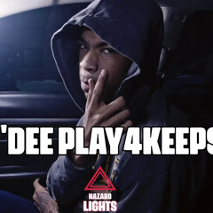 "Dee Play4Keeps" | Hazard Lights