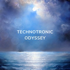 Technotronic Odyssey
