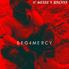 BEG4MERCY