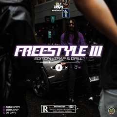 FREESTYLE III (EDITION TRAP&DRILL)