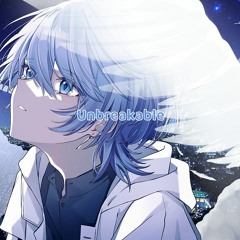 Nightcore - Unbreakable (Lyrics)