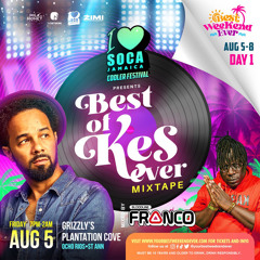 I LOVE SOCA JA 🇯🇲 presents the BEST of KES EVER by BLOODLINE FRANCO