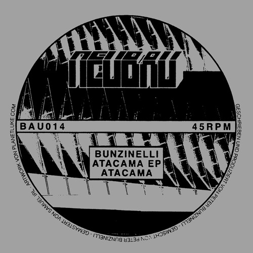 Bunzinelli - Atacama EP - BAU014