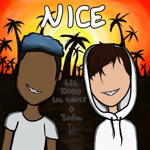 NICE (Ft. Zedsu)