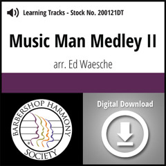 05 Music Man Medley II - clip