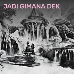 Jadi Gimana Dek (Remastered 2023)