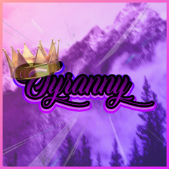 TYRANNY