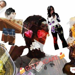 GETTINCAKE🍰 (Prod Sonicreations!)
