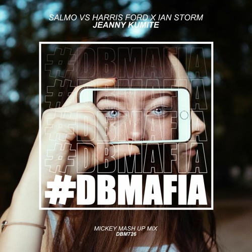 Salmo, Harris & Ford ,Ian Storm - Jeanny Kumite (Mickey Mashup)