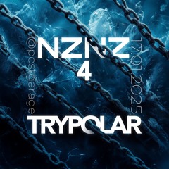 17.01.2025 - NZNZ #4 - TRYpolar 3rd Floor Closing