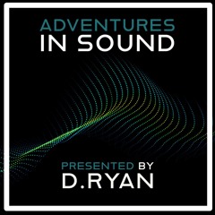 Adventures in Sound Volume 15 - Summer Edition