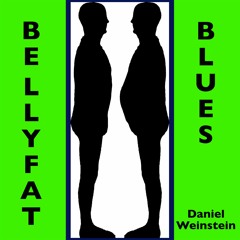 Bellyfat Blues