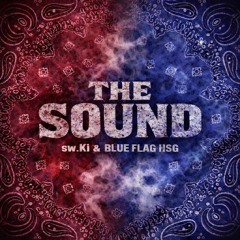 The Sound - FEAT. BLUEFLAG HSG