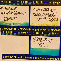 Freakshow Radio 11.12.2021 (Episode 89)