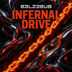 INFERNAL DRIVE