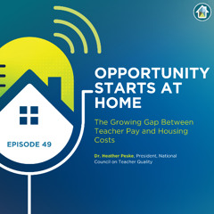 Episode 49: The Growing Gap Between Teacher Pay and Housing Costs