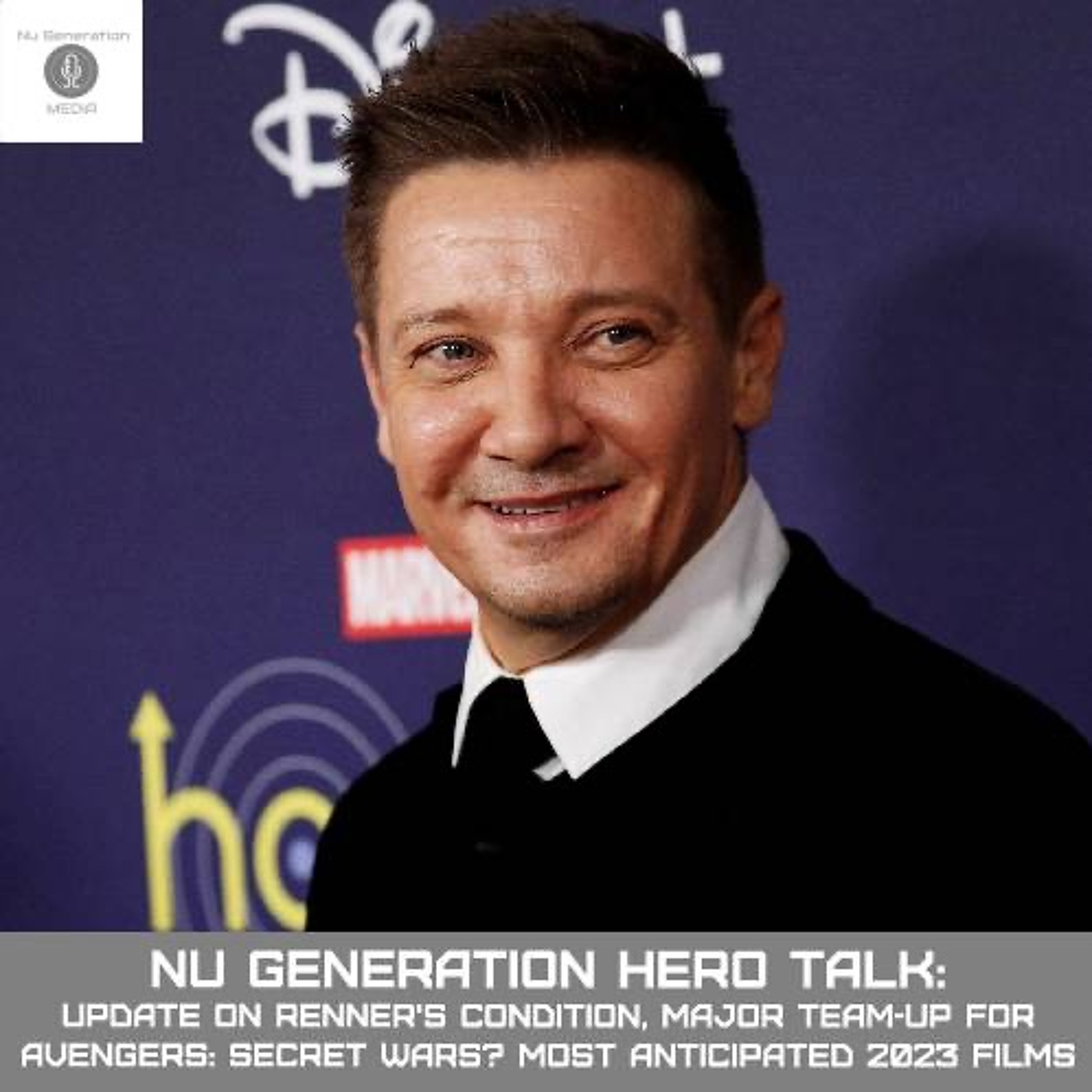 Hero Talk: Jeremy Renner Update, Major Team-Up & Villain for Secret Wars, Top 2023 Movies episode artwork