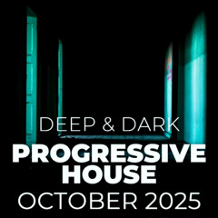 Rob Newman - Deep Progressive House Mix 106 Best Of October 2025