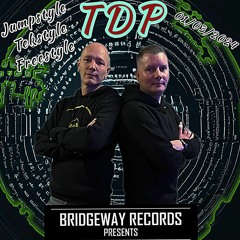 Bridgeway Recods Presents 'TDP' 01-03-2024 || JUMPSTYLE || TEKSTYLE || FREESTYLE ||