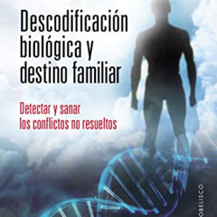 GET KINDLE 📗 Descodificación biológica y destino familiar (Coleccion Salud y Vida Na