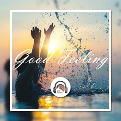 Good Feeling 【Free Download】