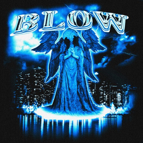 BLOW