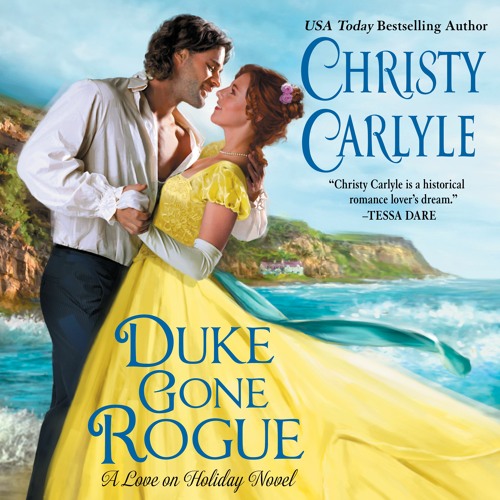 DUKE GONE ROGUE By Christy Carlyle