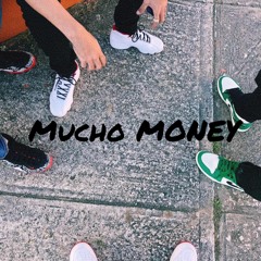 MUCHO MONEY- EL SUPER FT DIME WEST