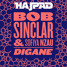 Bob Sinclar & Sofiya Nzau – Digane (Hajpad Mix)