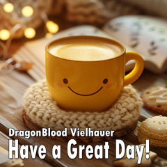 Have a Great Day!