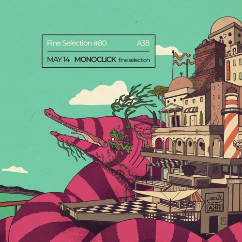 Fine Selection #80 - Monoclick