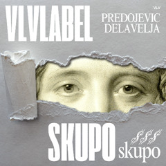 delavelja x Predojevic - Skupo (Full)