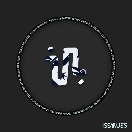 Techin - Desastre (Original Mix) - ISS118