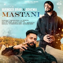 Mastani - Varinder Brar Bohemia