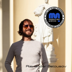 Alexander Belousov - Chill Out Planet Radioshow on Megapolis 89,5 FM (7-02-2020)