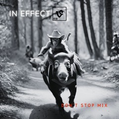 In Effect (Don't Stop Mix)