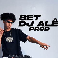 SET  MIXADO - DJ ALÊ PROD - FUNK MANDELÃO
