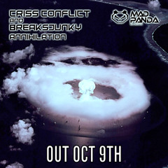 Annihilation (Original Mix) Criss Conflict, Breaksjunky