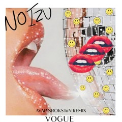 Vogue - AVALAN ROKSTON Remix