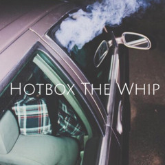 Pluto Maxx - Hotbox The whip(prod.by Verdi)