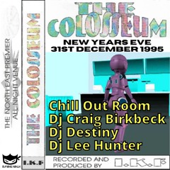The Colosseum 31-12-1995 NYE Chill Out Room Dj Craig Birkbeck Dj Destiny B2B Dj Lee Hunter
