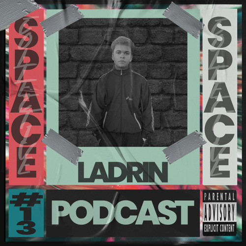 LADRIN - GHETTO TECHNO PODCAST SPECIAL #13