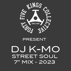 The Forty Five Kings Collective Present Dj K-Mo