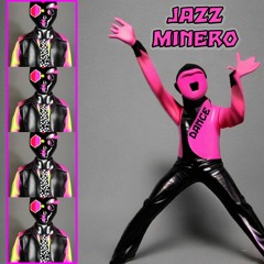 09 - jazz.minero.dance