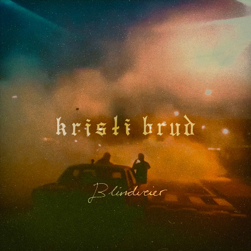 Kristi Brud - Blindveier